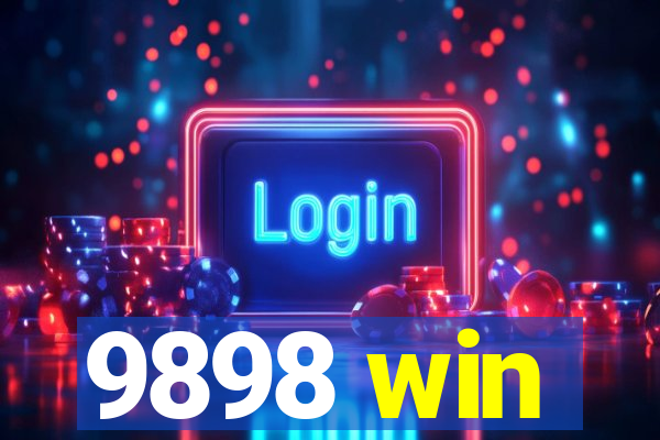 9898 win